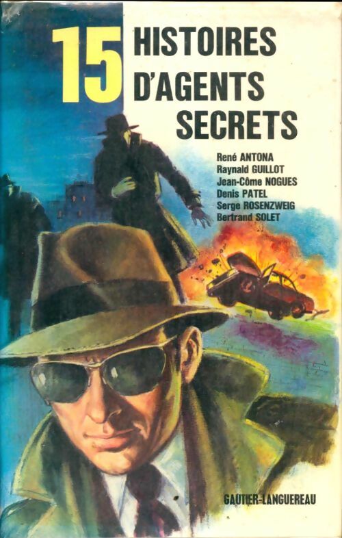 Livrenpoche : 15 Histoires d'agents secrets - Collectif - Livre
