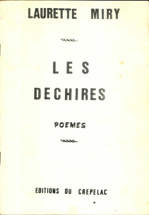 Livrenpoche : Les déchirés - Laurette Miry - Livre