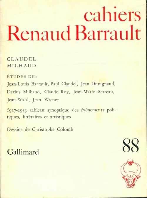 Livrenpoche : Cahiers Renaud-Barrault n°88 : Claudel Milhaud - Collectif - Livre