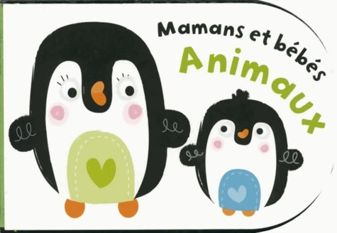 Livrenpoche : Mamans et bébés animaux - Collectif - Livre