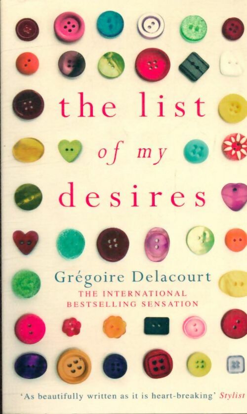 Livrenpoche : The list of my desires - Grégoire Delacourt - Livre