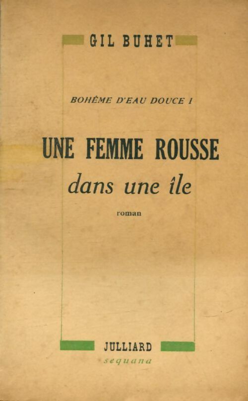 Livrenpoche : Une femme rousse dans une île - Gil Buhet - Livre