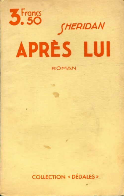 Livrenpoche : Après lui - Sheridan - Livre