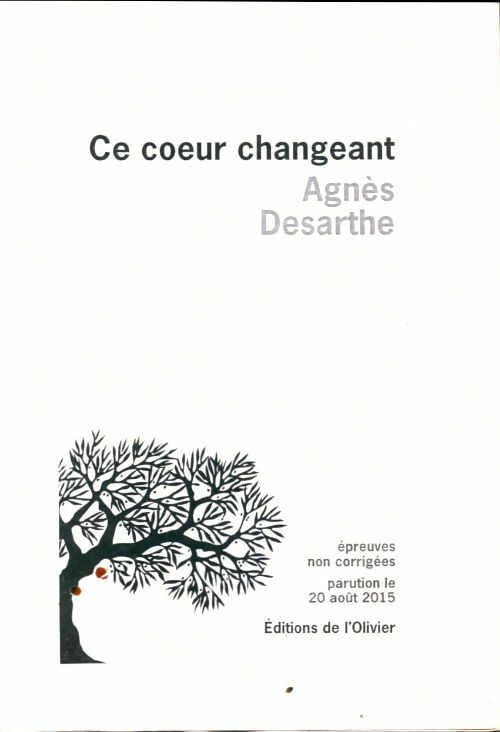 Livrenpoche : Ce coeur changeant - Agnès Desarthe - Livre