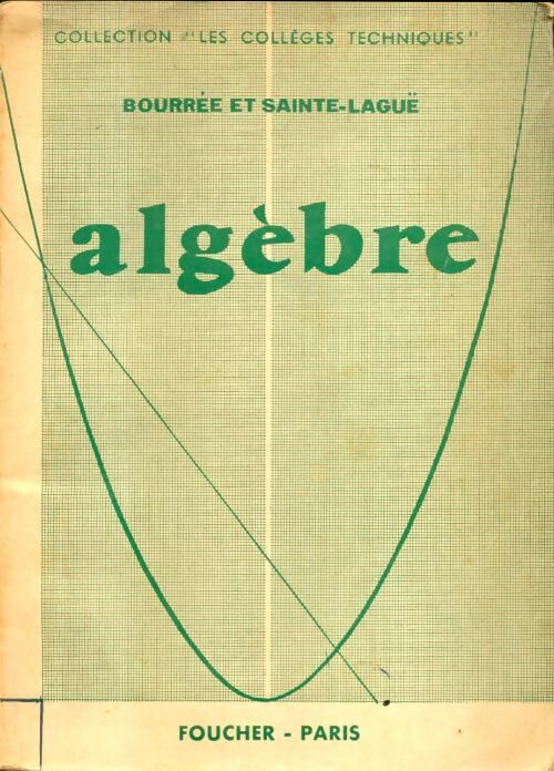 Livrenpoche : Algèbre - André Bourrée - Livre