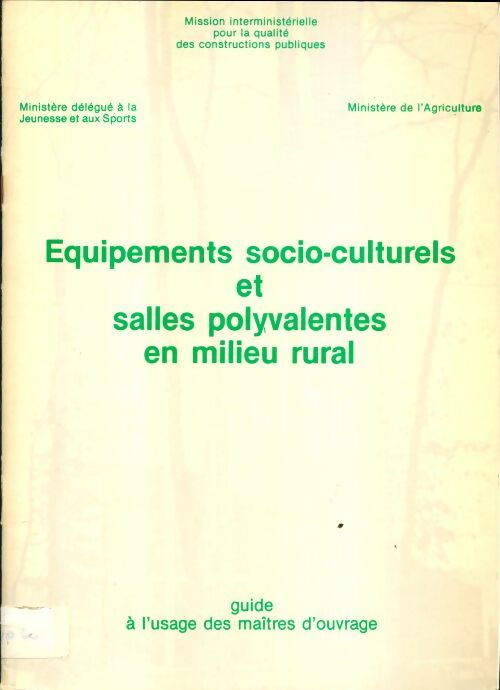 Livrenpoche : Equipements socio-culturels et salles polyvalentes en miliieu rural - Collectif - Livre