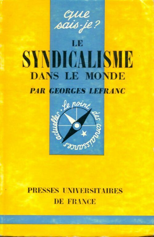 Livrenpoche : Le syndicalisme dans le monde - G. Lefranc - Livre