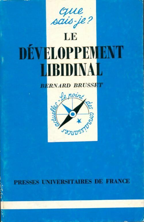 Livrenpoche : Le développement libidinal - Bernard Brusset - Livre