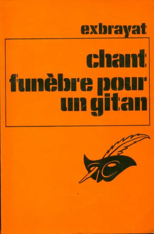 Livrenpoche : Chant funèbre pour un gitan - Charles Exbrayat - Livre