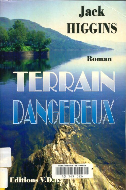 Livrenpoche : Terrain dangereux - Jack Higgins - Livre