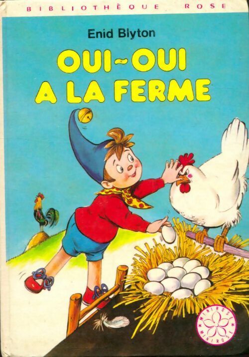 Livrenpoche : Oui-Oui à la ferme - Enid Blyton - Livre