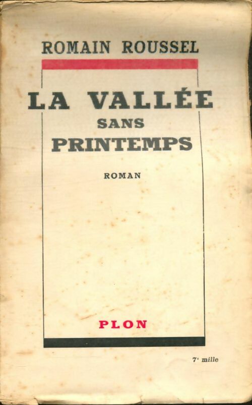 Livrenpoche : La vallée sans printemps - Romain Roussel - Livre