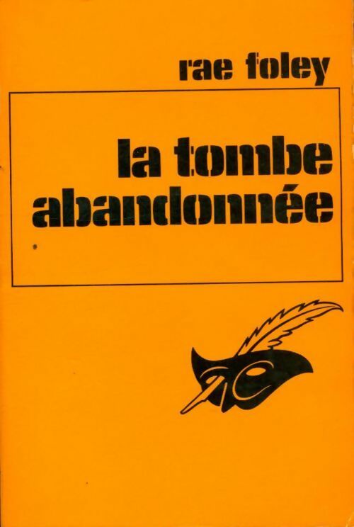 Livrenpoche : La tombe abandonnée - Rae Foley - Livre