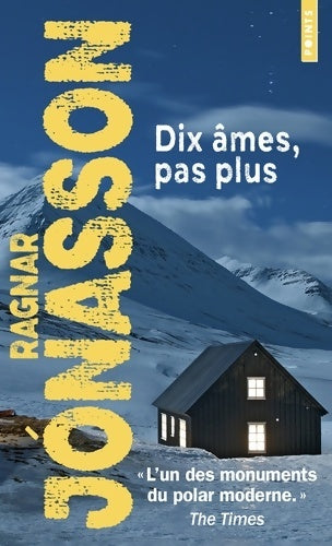 Livrenpoche : Dix âmes, pas plus - Ragnar Jonasson - Livre