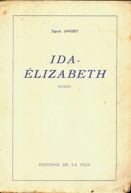 Livrenpoche : Ida-elizabeth - Undset Sigrid - Livre