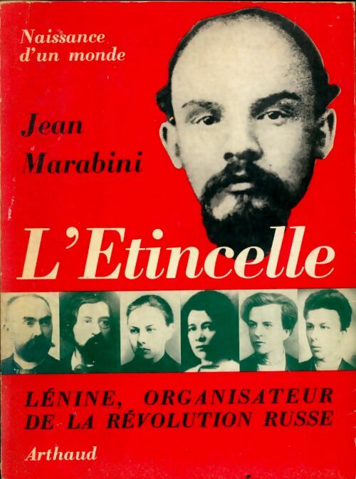 Livrenpoche : L'etincelle. Lénine, organisateur de la révolution - Marabini Jean - Livre