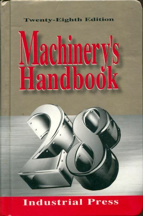 Livrenpoche : Machinery's handbook - Collectif - Livre