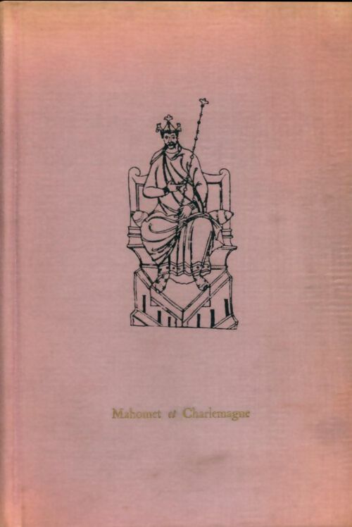 Livrenpoche : Mahomet et Charlemagne - Henri Pirenne - Livre