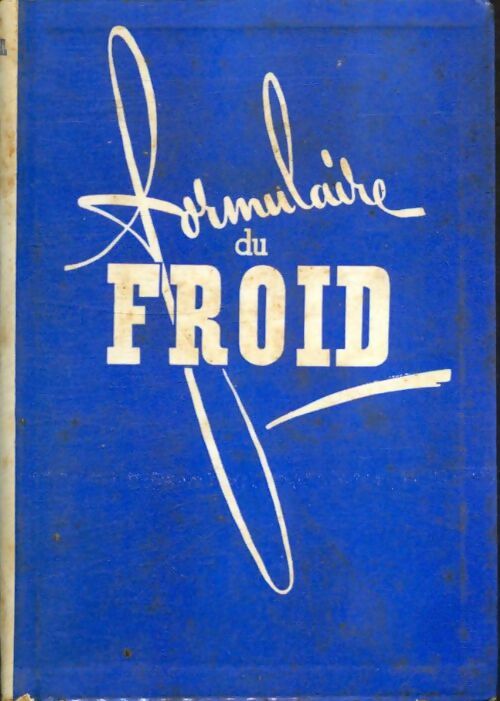 Livrenpoche : Formulaire du froid - Rémy Martel - Livre