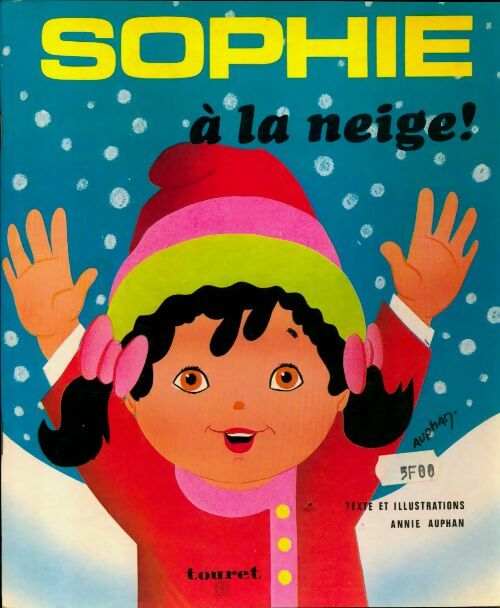 Livrenpoche : Sophie à la neige - Annie Auphan - Livre