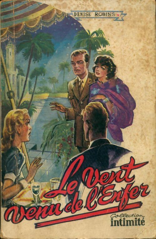 Livrenpoche : Le vent venu de l'enfer - Denise Robins - Livre