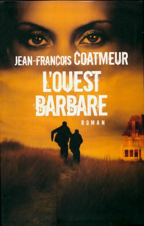 Livrenpoche : L'ouest barbare - Jean-François Coatmeur - Livre