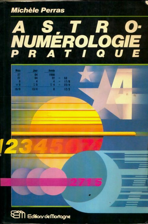 Livrenpoche : Astronumérologie pratique - Michèle Perras - Livre