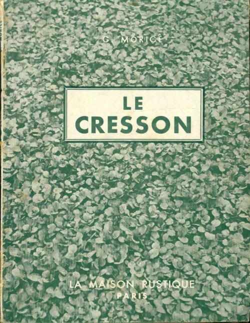 Livrenpoche : Le cresson - Guy Morice - Livre
