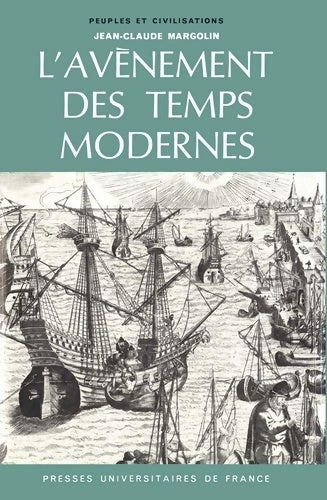 Livrenpoche : L'avènement des temps modernes - Jean-Claude Margolin - Livre