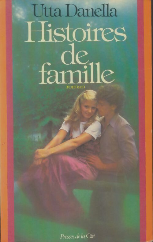 Livrenpoche : Histoires de famille - Utta Danella - Livre