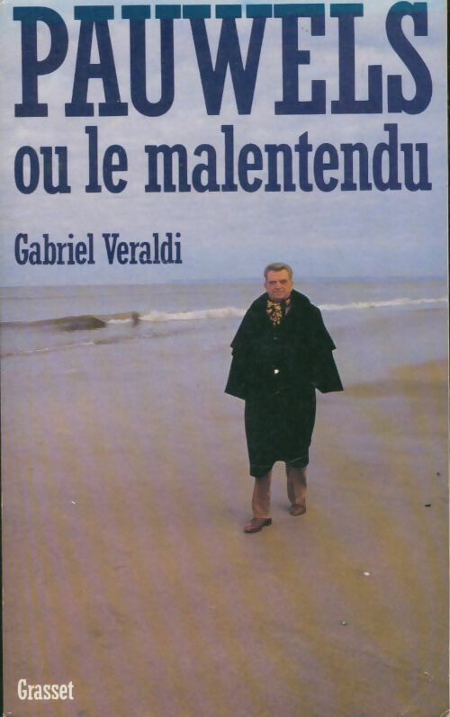 Livrenpoche : Pauwels ou le malentendu - Gabriel Veraldi - Livre