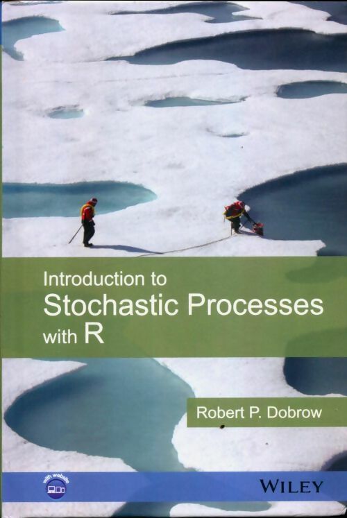 Livrenpoche : Introduction to stochastic processes with R - Robert P. Dobrow - Livre