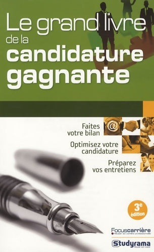 Livrenpoche : Le grand livre de la candidature gagnante - Axel Delmotte - Livre