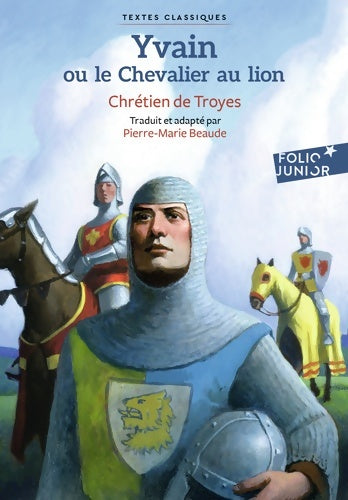 Livrenpoche : Yvain ou le chevalier au lion - Chrétien de Troyes - Livre