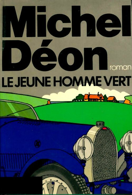Livrenpoche : Le jeune homme vert - Michel Déon - Livre