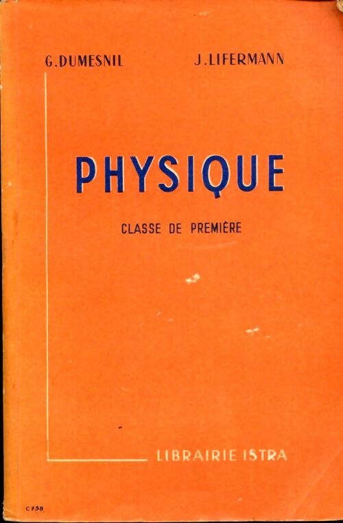 Livrenpoche : Physique Première - G Dumesnil - Livre