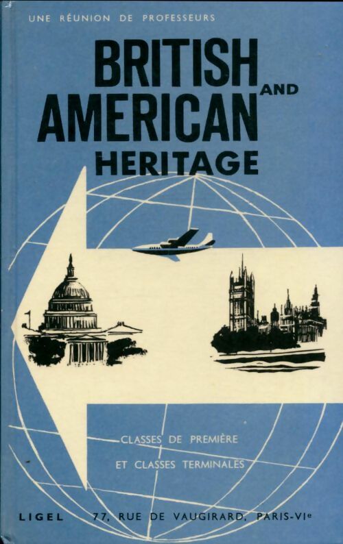 Livrenpoche : British and american héritage classes de 1ère et Terminales - Collectif - Livre