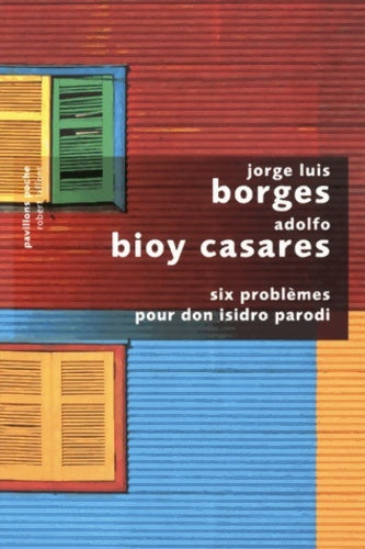 Livrenpoche : Six problèmes pour Don Isidro Parodi - Adolfo Bioy Casares - Livre