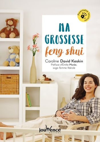 Livrenpoche : Ma grossesse feng shui - Caroline David Keskin - Livre