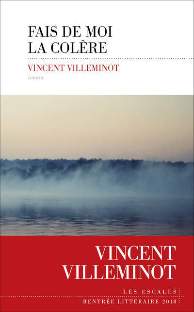 Livrenpoche : Fais de moi la colère - Vincent Villeminot - Livre