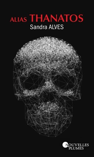 Livrenpoche : Alias Thanatos - Sandra Alves - Livre