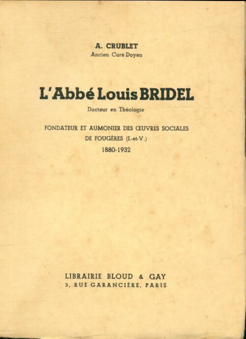 Livrenpoche : L'abbé Louis Bridel - A Crublet - Livre