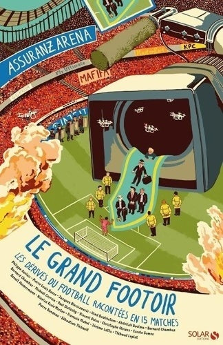 Livrenpoche : Le grand footoir - Collectif - Livre