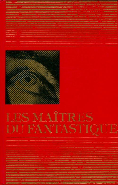 Livrenpoche : Les grands maitres de la littérature fantastique Tome I - Collectif - Livre