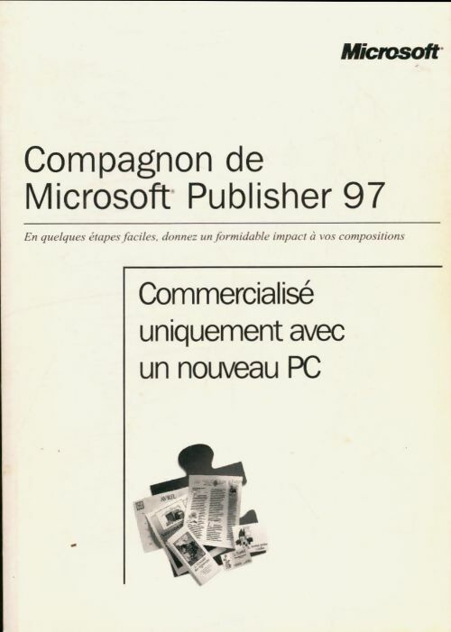 Livrenpoche : Compagnon de Microsoft Pusblisher 97 - Collectif - Livre