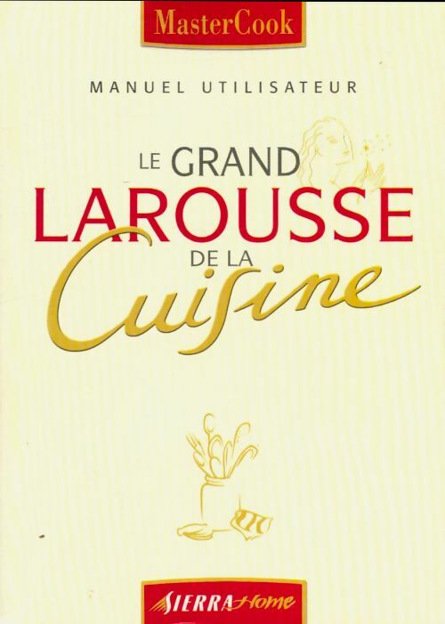 Livrenpoche : Le grand Larousse de la cuisine - Collectif - Livre
