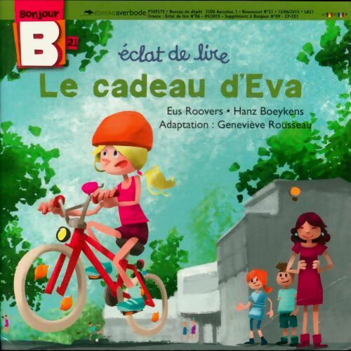 Livrenpoche : Eclat de lire n°21 : Le cadeau d'Eva - Collectif - Livre