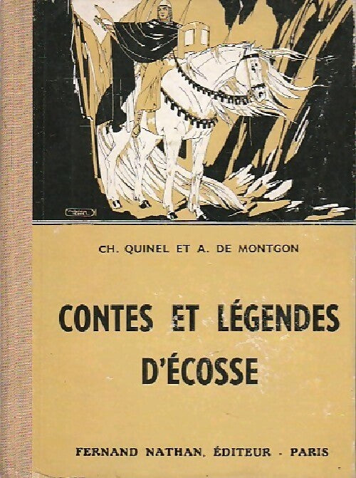 Livrenpoche : Contes et légendes d'Ecosse - Charles Quinel, Adhémar De Montgon - Livre