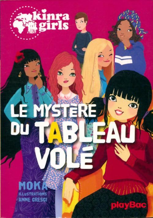 Livrenpoche : Kinra girls Tome XXIII : Le mystère du tableau volé - Moka - Livre