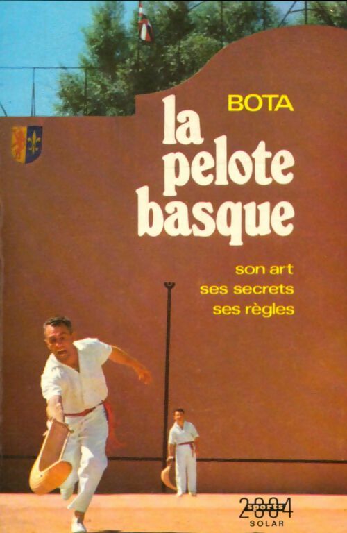 Livrenpoche : La pelote basque - Bota - Livre